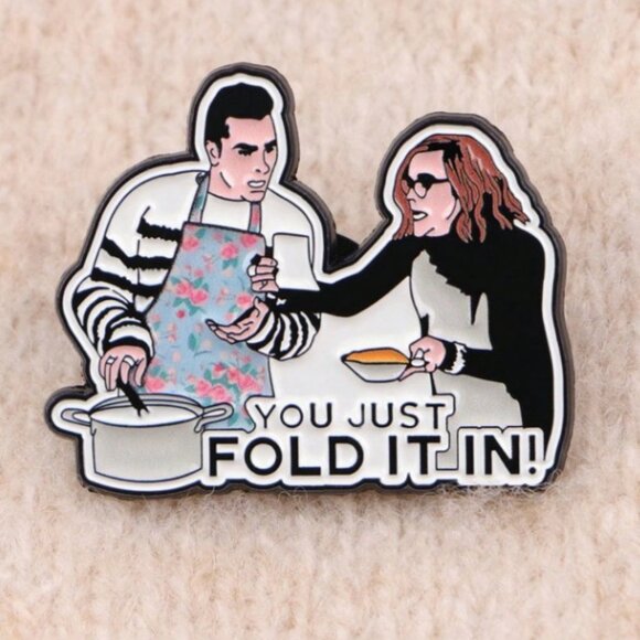 Schitt’s Creek “You Just Fold It In” Enamel Trading Pin (BRAND NEW!) - Picture 1 of 4